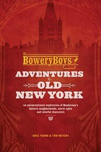 The Bowery Boys