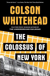 The Colossus of New York | Books on New York History