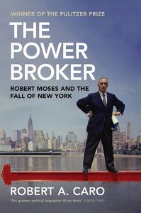 The Power Broker | Books on New York History