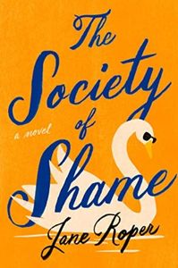 The Society of Shame | Books Publishing in April 2023