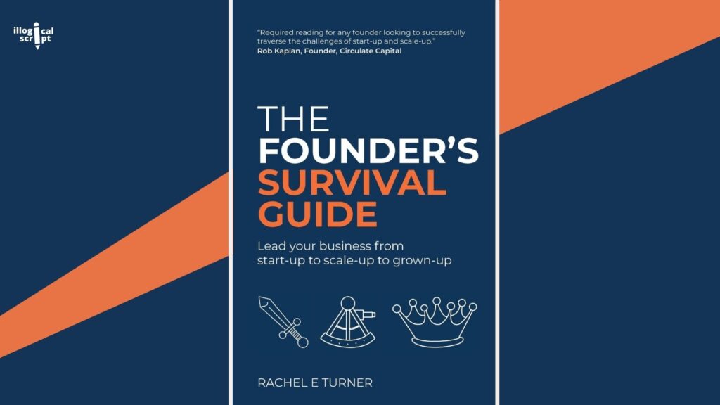 Cover image of The Founder's Survival Guide by Rachel E Turner