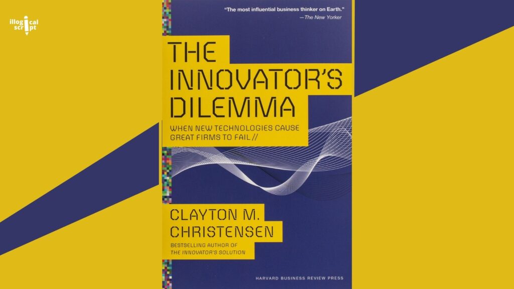 The Innovator's Dilemma by Clayton M. Christensen Cover Image