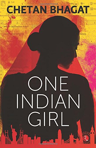One Indian Girl by Chetan Bhagat Image