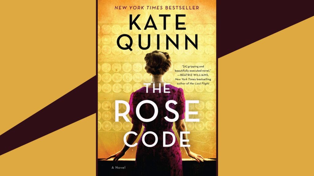 The Rose Code by Kate Quinn Cover image