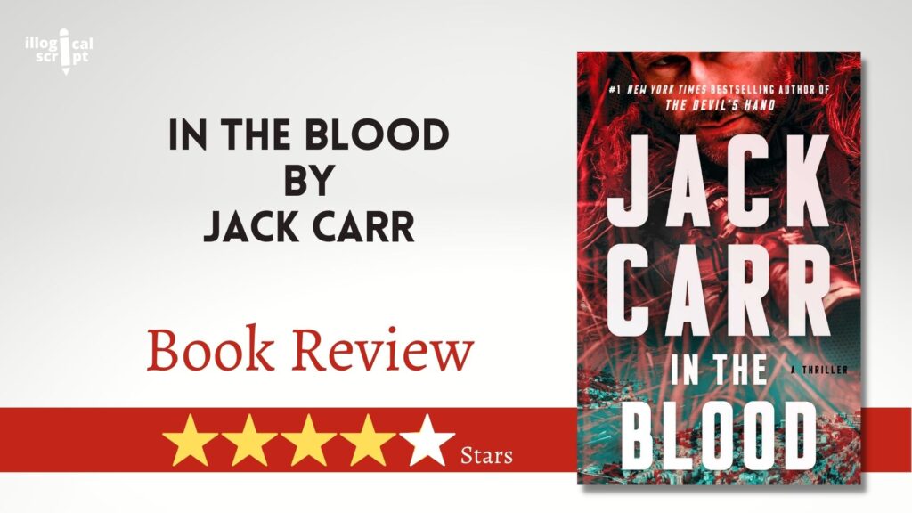 Book Review_ In the Blood by Jack Carr feature image