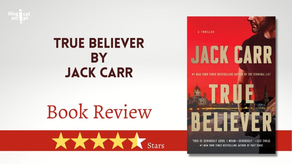 Book Review_ True Believer by Jack Carr feature image