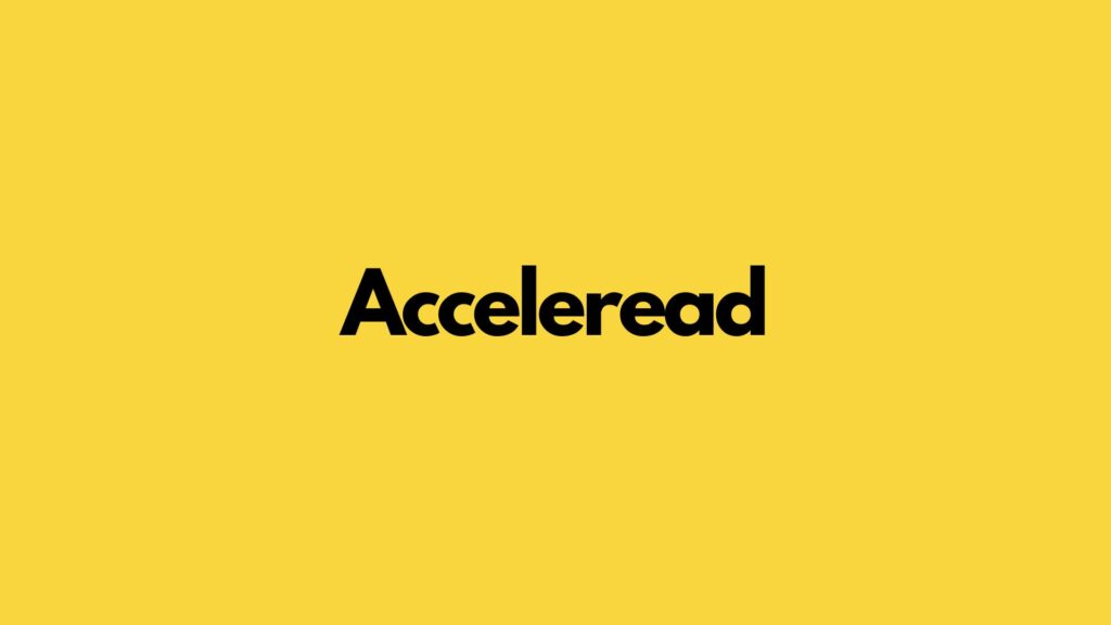 Acceleread | Best Speed Reading Apps 2023