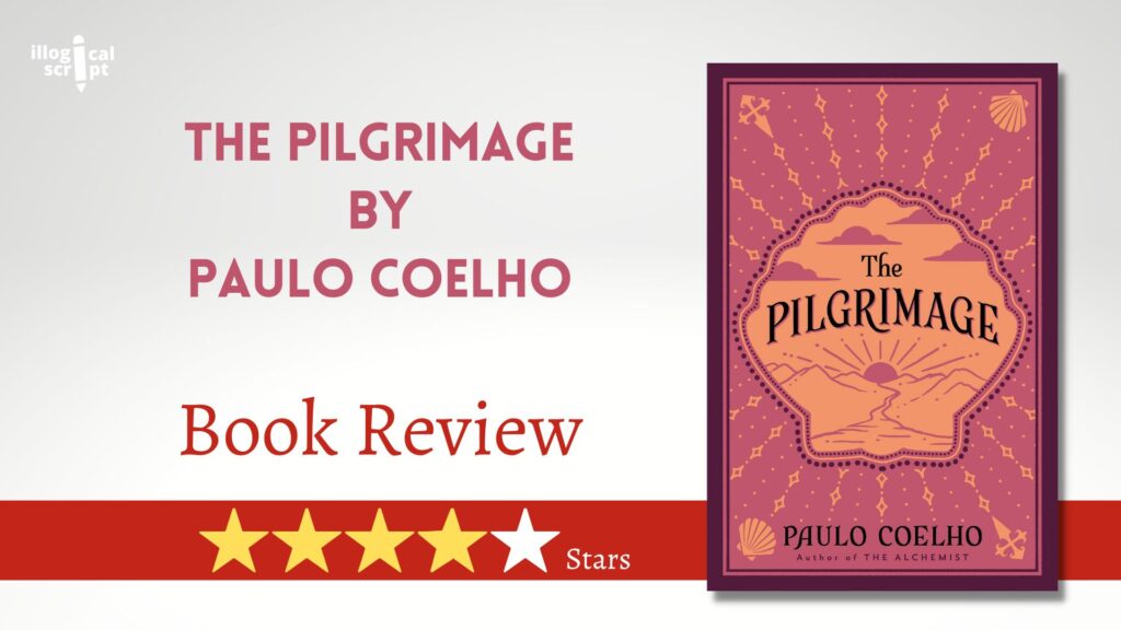 Book Review_ The Pilgrimage by Paulo Coelho Feature Image