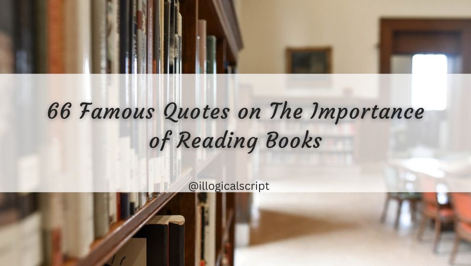 66 Famous quotes on Importance of reading books