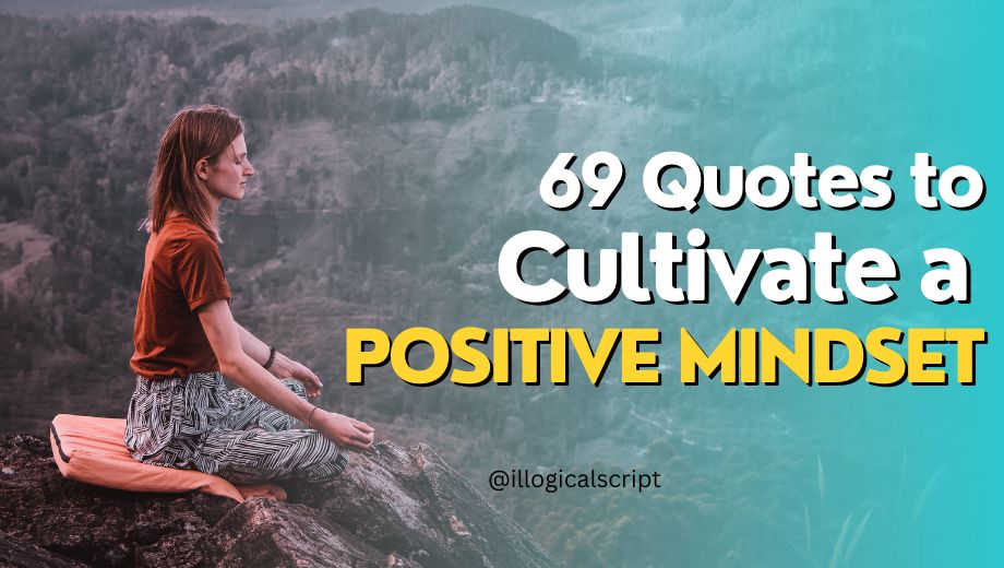 69 quotes for positive Mindset