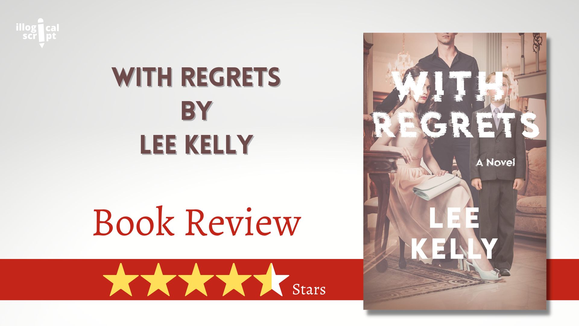 Book Review_ With Regrets by Lee Kelly Feature Image