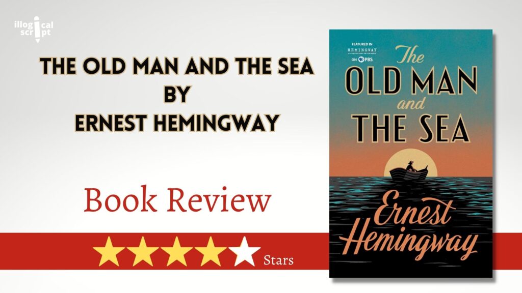 Book Review_ The Old Man and the Sea by Ernest Hemingway Feature Image